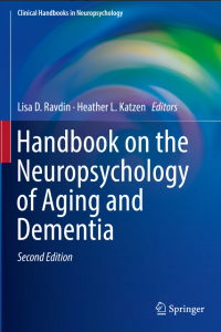 Handbook on the Neuropsychology of Aging and Dementia 2nd, 2019